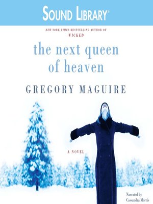 The Next Queen of Heaven - Audiobook